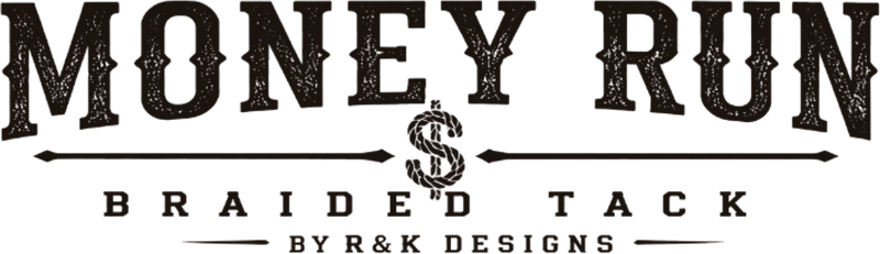 Money Run braided tack by R&K Designs